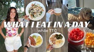 WHAT I EAT IN A DAY WHILE TTC | current supplements I’m taking + cycle syncing *follicular phase*