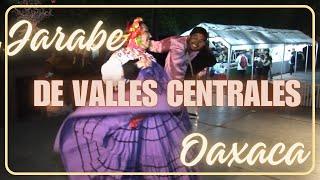 JARABE de VALLES CENTRALES OAXACA 