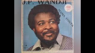 J.P. Wandji (Mama Tonta) - Adi Go Teke My Woman Fo Country