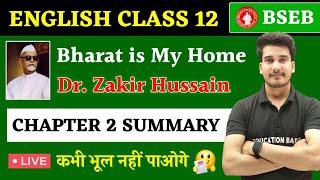 English Class 12 Chapter 2 Summary Bihar Board | Bharat is My Home Summary In Hindi & English