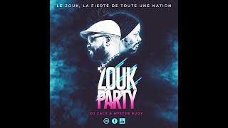 MIX ZOUK PARTY By MYSTER RUDY & DJ ZACK