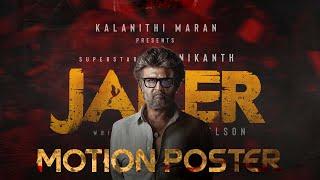 Jailer First Look Motion Poster | Rajinikanth | Nelson | Anirudh | 4K