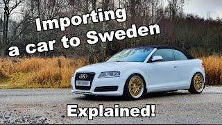 HOW TO IMPORT A CAR TO SWEDEN