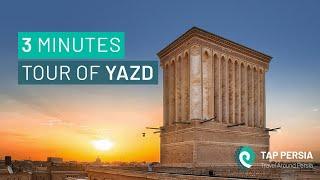 Yazd attractions and Wonders l TAP PERSIA