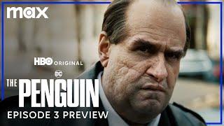 The Penguin | Episode 3 Preview | Max