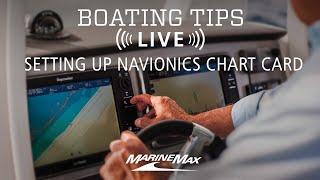 Boating Tips: Setting Up Navionics Card in Raymarine Multifunction Display