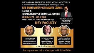 INTERNATIONAL ONLINE WINTER PG COURSE ON CRIMINOLOGY & CRIMINAL JUSTICE - 21 - 30 October, 2023