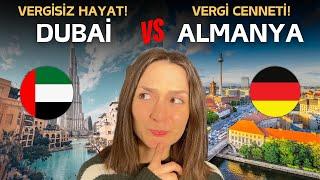 ALMANYA VS DUBAİ | Hangisinde Daha İyi Bir Hayat Seni Bekliyor?