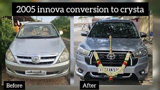 2005 innova conversion to innova crysta