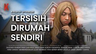 [DRAMA] TERSISIH DIRUMAH SENDIRI