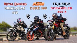 Battle Between Himalayan 450 vs Scrambler 400X vs Duke 390 Gen 3 | Don't Miss the end 