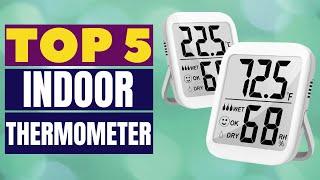 Top Indoor Thermometers for Accurate Temperature Monitoring 2023