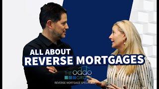 All About Reverse Mortgages with Tim & Michelle Oddo