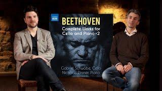 [CC] In Conversation with Gabriel Schwabe & Nicholas Rimmer on Beethoven's Cello and Piano