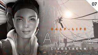 Half-Life: Alyx | 7/8 | PICO 4 Pro | SteamVR  [Livestream]