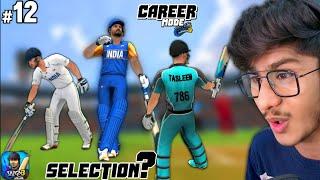 CAN I GET SELECTED FOR INDIA | WCC3 CAREER MODE GAMEPLAY #12