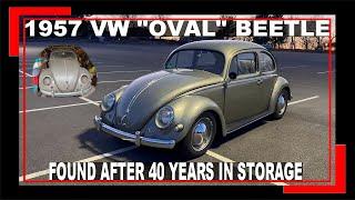 1957 VW "OVAL" BEETLE FOUND AFTER 40 YEARS IN STORAGE - VW CLASSIC BEETLE OLD GARAGE FIND #VWBUG