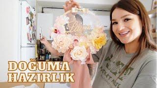 DOĞUMA HAZIRLIK ⎜ BİR GÜN ÖNECESİ BİZİM EVİN HALLERİ