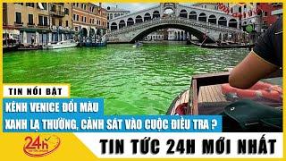 Venice điều tra vệt màu lạ trên kênh đào Grand | TV24h