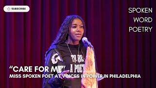 Miss Spoken Poet - "Care for Me" @ Voices In Power | Spoken Word Poetry