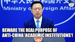 Academic institutions should be bridges of understanding, NOT source of disinformation about China