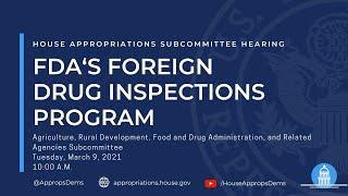 FDA's Foreign Drug Inspections Program (EventID=111273)