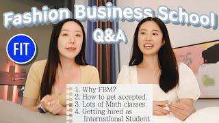 FIT NYC Q&A How to get accepted, Getting jobs as FBM major, International student experience