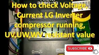 Top Mount REF_BLDC inverter compressor current voltage check