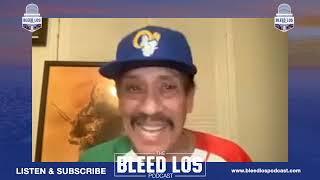 The Bleed Los Podcast - Actor, Entrepreneur, & Hollywood Legend Danny Trejo Joins the show