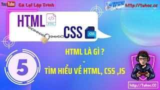 5. HTML là gì - Tìm hiểu về html, css ,js -học lập trình web online miễn phí