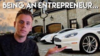 The REALITY of being an Entrepreneur... (Truth)