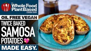 TWICE BAKED SAMOSA POTATOES  Crispy, crunchy, tasty and oil-free vegan!