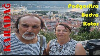 KARADAĞ - (PODGORİTSA-BUDVA-KOTOR)-(Karadağ'da Gezilecek Yerler)#vlog 