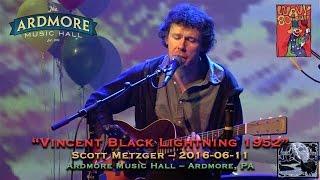 2016-06-11 - Scott Metzger - "Vincent Black Lightning 1952" - Ardmore Music Hall