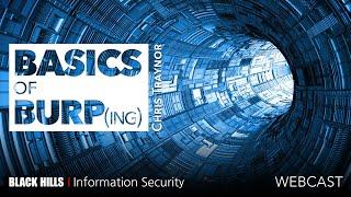Basics of Burp(ing) for Testing Web App Security | Chris Traynor