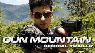 Gun Mountain - OFFICIAL TRAILER