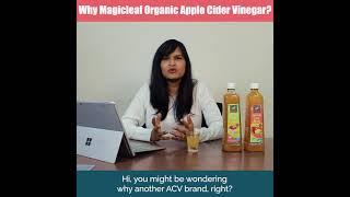 Why Magicleaf Organic Apple Cider Vinegar?