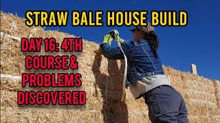 #strawbalehouse #sustainable Straw Bale House Build Day 16 | Fourth Course and Problems Discovered!