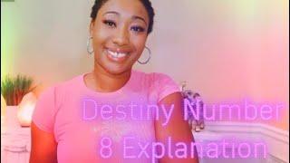 EXPRESSION/DESTINY NUMBER 8 ⭐️ INFORMATIONAL VIDEO #numerology