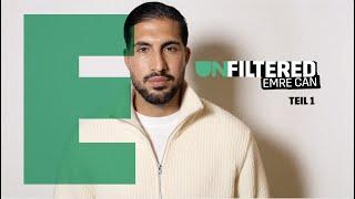 „München war eine komplett andere Welt: Ich war komplett alleine“ | Emre Can Unfiltered (Teil 1)