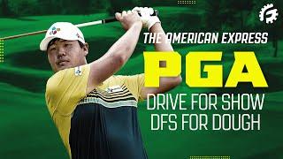 DRAFTKINGS PGA DFS FIRST LOOK: THE AMERICAN EXPRESS - ROTOGRINDERS