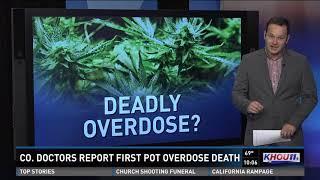 Colorado doctors report first pot overdose death