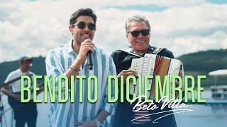 Bendito Diciembre - Beto Villa Jr junto a su papá el Rey Vallenato Beto Villa | Mis Clásicos III