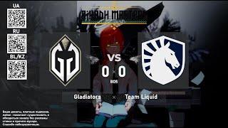 Gladiators vs. Team Liquid - Riyadh Masters 2024: Final - BO5 @4liver