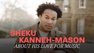 Unser Artist in Residence Sheku Kanneh-Mason über die Liebe zur Musik