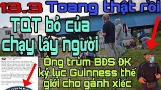 107.Nóng. TQT bỏ của chạy lấy người. Ông trùm BĐS làm chuyện khó tin cho gánh xiếc. Hoan hỷ tốt đẹp