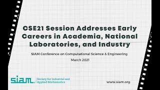 SIAM CSE21 Panel Offers Early Career Advice