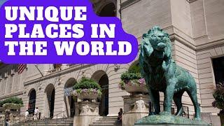 SEVEN MOST UNIQUE PLACES IN THE WORLD