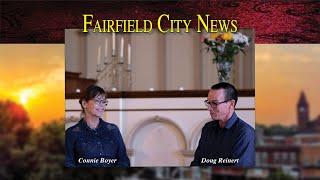 Fairfield City News | Mayor Connie Boyer and City Administrator Doug Reinert