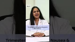 Pregnancy Nausea & Acid Reflux | #DocTalk Ep. 2 | Dr. Gandhali Deorukhkar | Morisons Baby Dreams